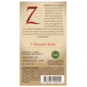 Seven Deadly Old Vine Zinfandel California Red Wine, 750 ml Glass, ABV 15.00%