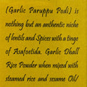 Garlic Dhall Rice Powder