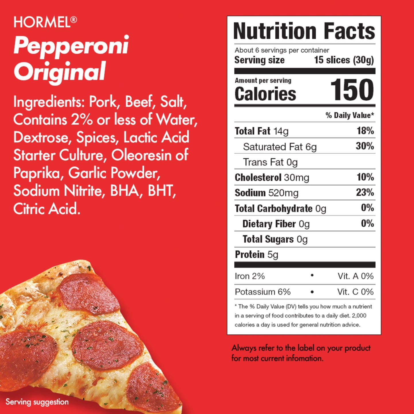 HORMEL, Pepperoni, Pizza Topping, Gluten Free, Original, 6 oz Plastic Resealable Package